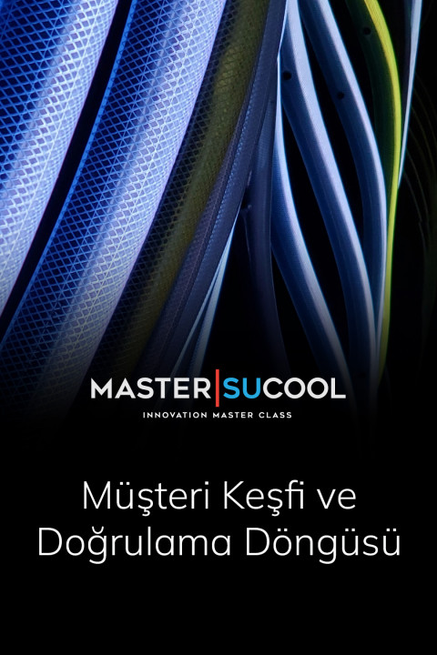 Müşteri Keşfi ve Doğrulama Döngüsü